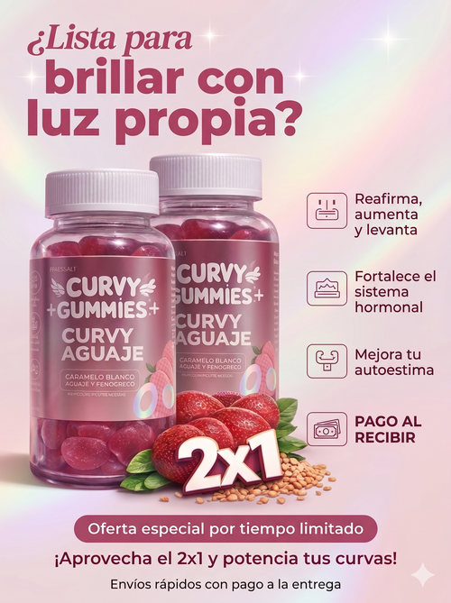 CURVY GUMMIES™ Original | OFERTA 2X1 COMIENZA A BRILLAR